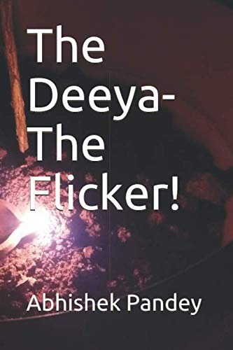 Imagen de archivo de The Deeya-The Flicker! a la venta por Revaluation Books
