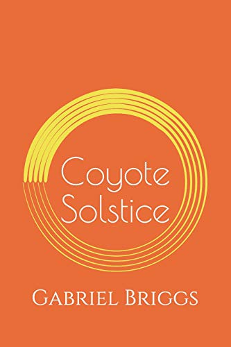 Imagen de archivo de Coyote Solstice a la venta por THE SAINT BOOKSTORE