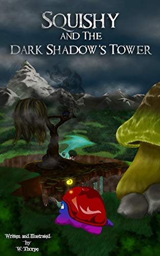 9781731204677: Squishy and The Dark Shadow's Tower