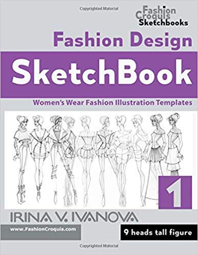 Beispielbild fr Fashion Design Sketchbook: Women  s Wear Fashion Illustration Templates. 9 heads tall figure. (Fashion Croquis Sketch Books) zum Verkauf von WorldofBooks