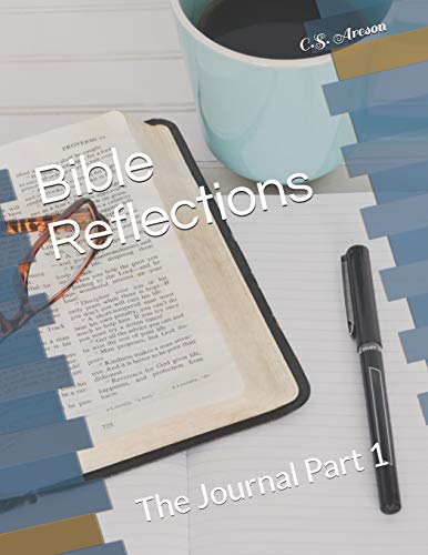 Beispielbild fr Bible Reflections: The Journal Part 1 zum Verkauf von Revaluation Books