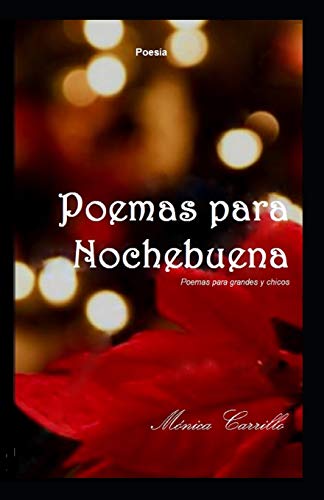 Stock image for Poemas para Nochebuena: Poemas para grandes y chicos for sale by Revaluation Books