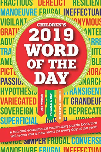Stock image for Children's 2019 Word of the day: The fun vocabulary puzzle teaching you a new word every day of the year for sale by Your Online Bookstore