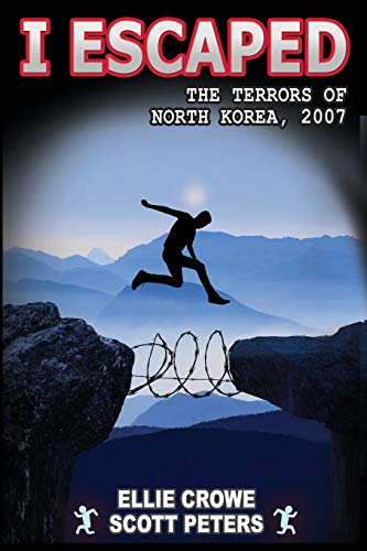 Imagen de archivo de I Escaped The Terrors Of North Korea a la venta por Lucky's Textbooks