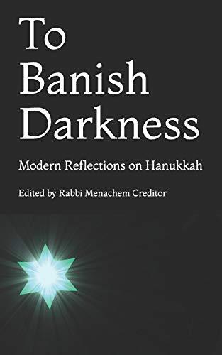 Imagen de archivo de To Banish Darkness: Modern Reflections on Hanukkah a la venta por BooksRun