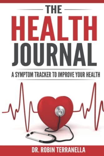 9781731303615: The Health Journal: A Symptom Tracker To Improve Your Health