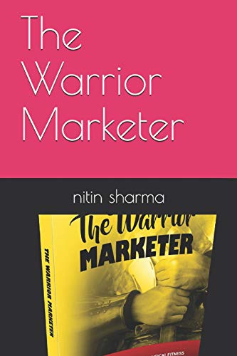 9781731318305: The Warrior Marketer