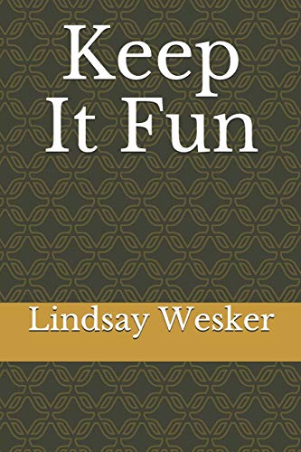 Stock image for Keep It Fun for sale by WorldofBooks