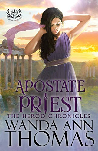 Stock image for Apostate Priest (The Herod Chronicles) for sale by Patrico Books