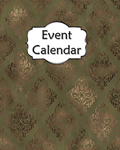 Stock image for Event Calendar: Perpetual Record Book For Important Celebrations Birthdays Anniversaries With Monthly Address List Green Gold 3 for sale by Big River Books