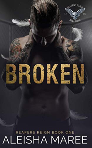 

Broken (Reaper's Reign)