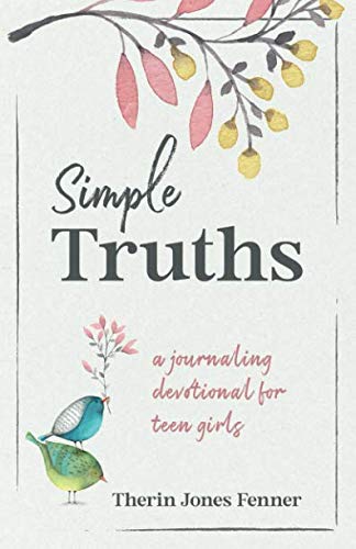 Stock image for Simple Truths: A Journaling Devotional for Teen Girls for sale by SecondSale