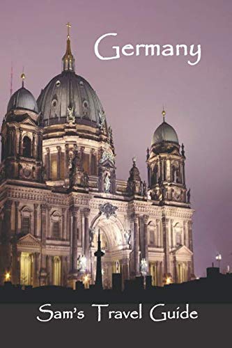 Beispielbild fr Germany: Essential Travel Tips   all you NEED to know zum Verkauf von Revaluation Books