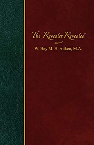 Stock image for The Revealer Revealed: Thoughts upon the Revelation of Christ To and in His People for sale by Revaluation Books