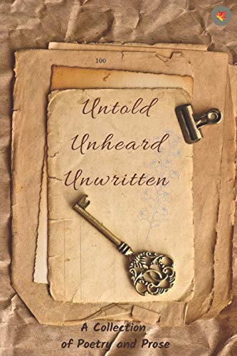 Stock image for Untold, Unheard, Unwritten for sale by Lucky's Textbooks