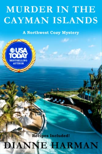 Beispielbild fr Murder in the Cayman Islands: A Northwest Cozy Mystery (Northwest Cozy Mystery Series) zum Verkauf von SecondSale