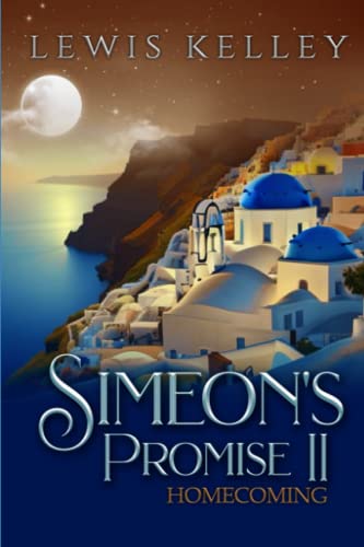 Stock image for SIMEON'S PROMISE II: HOMECOMING for sale by Lucky's Textbooks