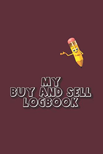 Beispielbild fr My Buy and Sell Logbook zum Verkauf von Red's Corner LLC