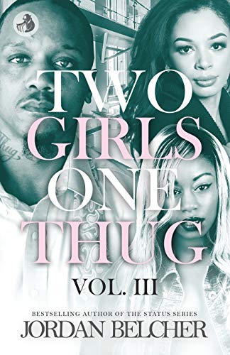 Stock image for Two Girls One Thug Vol. 3 for sale by PBShop.store US