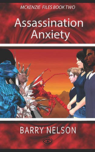 Stock image for Assassination Anxiety: The McKenzie Files Book 2 for sale by ALLBOOKS1