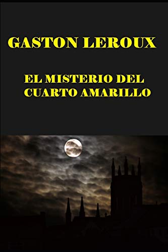 Imagen de archivo de El misterio del cuarto amarillo a la venta por Revaluation Books