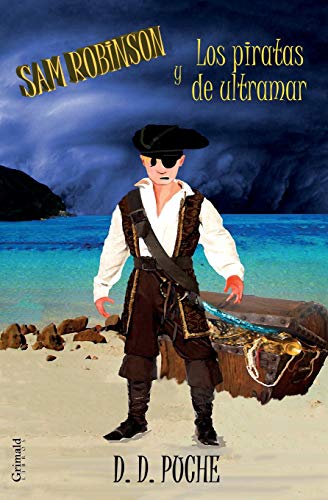 9781731478597: Sam Robinson y Los piratas de ultramar