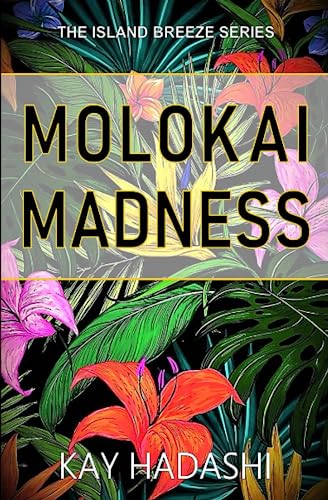 Beispielbild fr Molokai Madness (The Island Breeze Series) zum Verkauf von Goodwill Books