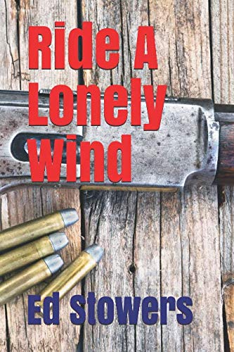 Beispielbild fr Ride A Lonely Wnd (Matt Brannigan) zum Verkauf von Revaluation Books