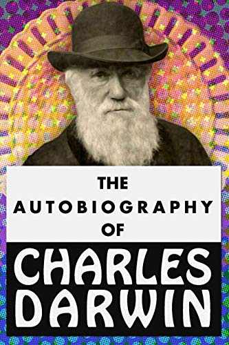 Imagen de archivo de The Autobiography of Charles Darwin: Super Large Print Edition of the Classic Memoir for Low Vision Readers a la venta por Blue Vase Books