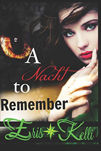 Beispielbild fr A Nacht to Remember (The Nacht Series) zum Verkauf von Lucky's Textbooks