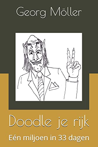 Imagen de archivo de Doodle je rijk: En miljoen in 33 dagen (Dutch Edition) a la venta por Lucky's Textbooks