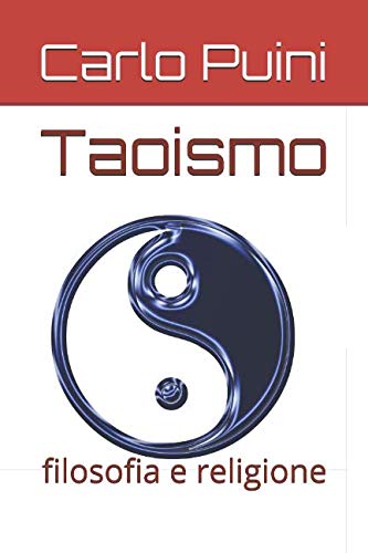 Stock image for Taoismo: filosofia e religione for sale by Revaluation Books