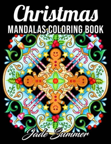 Christmas Mandalas: An Adult Coloring Book with Fun, Easy, and Relaxing Coloring Pages for Christmas Lovers [Book]