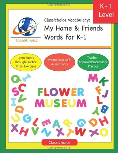 9781731595157: Classichoice Vocabulary: My Home & Friends Words for K-1