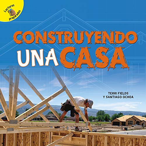 Beispielbild fr Construyendo Una Casa: Building a House zum Verkauf von Buchpark