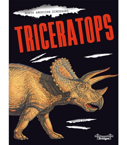 Stock image for North American Dinosaurs: Triceratops?Children's Book About Discovering Triceratops Dinosaurs, Grades 3-6 (32 pgs) for sale by SecondSale