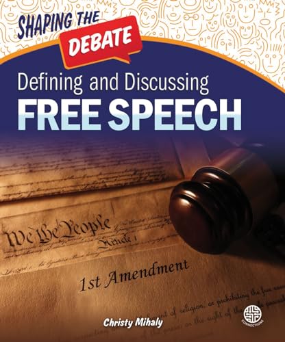 Stock image for Defining and Discussing Free Speech for sale by Better World Books