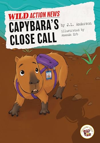 Stock image for Capybara`s Close Call (Wild Action News) for sale by Buchpark