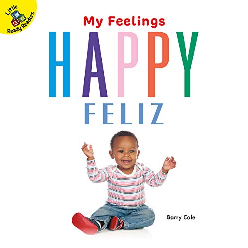 9781731613257: Happy/ Feliz (My Feelings: Little Ready Readers)
