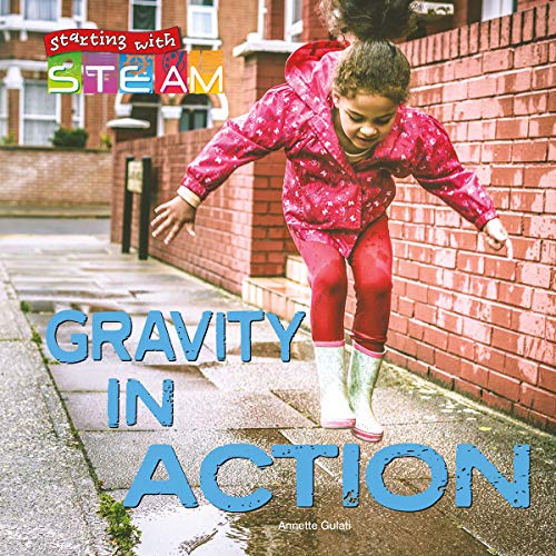 9781731614193: Gravity in Action (Starting With STEAM)