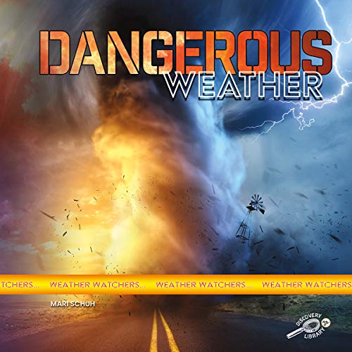 Beispielbild fr Dangerous Weather (Weather Watchers) zum Verkauf von WorldofBooks