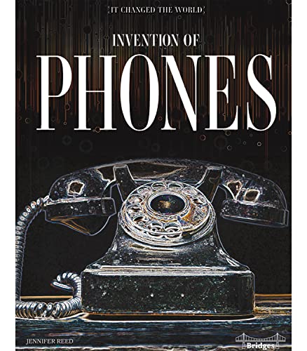 Stock image for It Changed The World: Invention of Phones - Rourke Science Reader, Grades 3-6 for sale by More Than Words