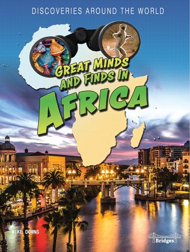 9781731637956: Great Minds and Finds in Africa