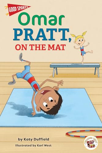 Stock image for Rourke Educational Media Good Sports: Omar Pratt, On the Mat  Children's Book About Gymnastics, Friendship, and Good Sportsmanship, Grades K-3 Leveled Readers (32 pgs) Chapter Book for sale by ZBK Books