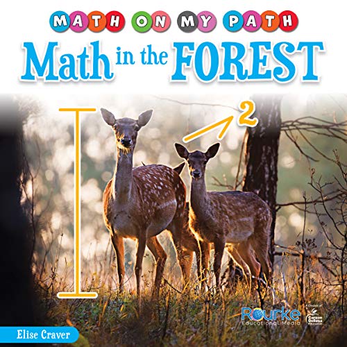 Stock image for Rourke Educational Media Math on my Path: Math in the ForestCounting, Sorting, and Shape Recognition Fun in Nature, Grades K-2 Leveled Readers (24 pgs) Reader for sale by Goodwill of Colorado