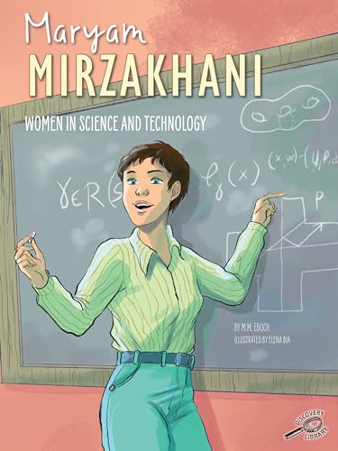 Stock image for Rourke Educational Media Women in Science and Technology: Maryam Mirzakhani?The Story of the First Female Mathematician to Win the Fields Medal, Grades 1-4 (24 pgs) Reader for sale by SecondSale