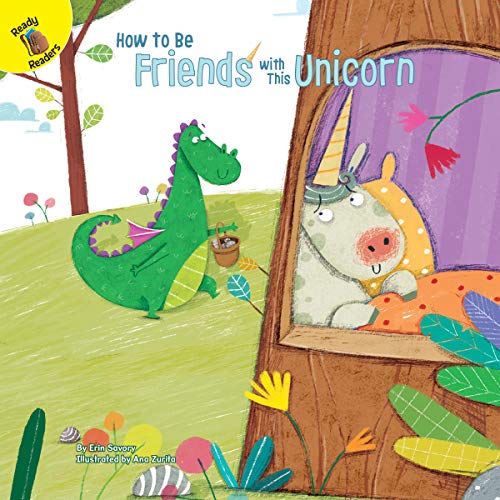 Imagen de archivo de How to Be Friends with This Unicorn a la venta por Better World Books