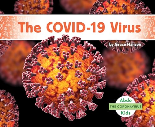 Stock image for The Covid-19 Virus (Coronavirus) for sale by Revaluation Books