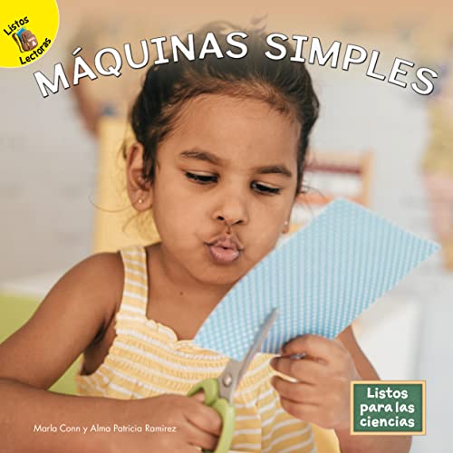 Stock image for Rourke Educational Media Listos para las Ciencias: M�quinas Simples?Simple Machines, Grades PreK-2 Leveled Readers (16 pgs) Reader (Listos para las ciencias A (Ready for Science A)) (Spanish Edition) for sale by Wonder Book