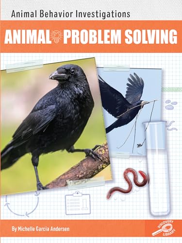 Stock image for Amazing Animal Behaviors: Animal Problem Solving?How Animals Work Together and Their Survival Skills, Grades 1-4 Leveled Readers (24 pgs) (Animal Behavior Investigations) for sale by SecondSale